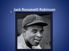 Jack Roosevelt Robinson: Winner of the 2012 GALILEO Staff Award for Teacher/Media Specialist