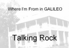 Where I’m From in GALILEO Presentation Example